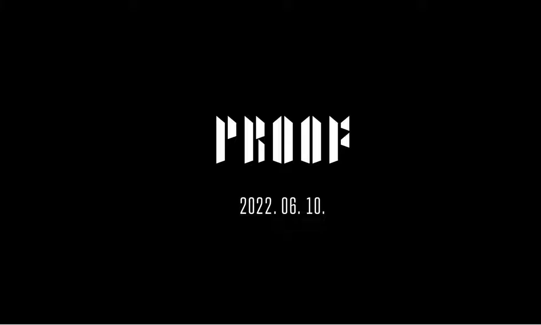 BTS will Release PROOF – Anthology Album on June 10, 2022.
