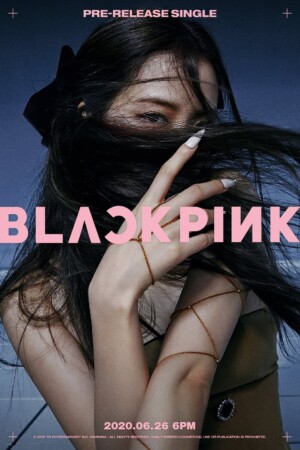 Blackpink 2020 Comeback Teaser Poster Jisoo Blackpink 2020 Comeback Teaser Poster Jisoo