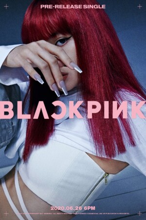 Blackpink 2020 Comeback Teaser Poster Lisa Blackpink 2020 Comeback Teaser Poster Lisa