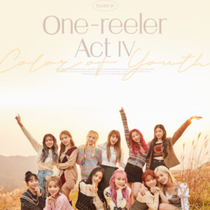 IZ*ONE One Reeler Teaser Color of Youth Group IZ*ONE One Reeler Teaser Color of Youth Group