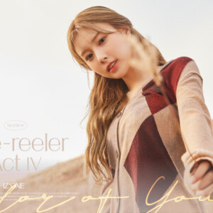IZ*ONE Kang Hyewon One Reeler Teaser Color of Youth IZ*ONE Kang Hyewon One Reeler Teaser Color of Youth