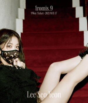 Lee Seoyeon fromis_9 9 Way Teaser - Ticket to Seoul Lee Seoyeon fromis_9 9 Way Teaser - Ticket to Seoul