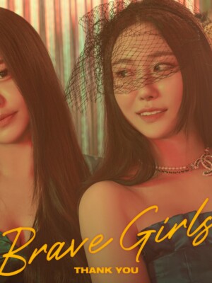Brave Girls Thank You Teaser Unit Brave Girls Thank You Teaser Unit