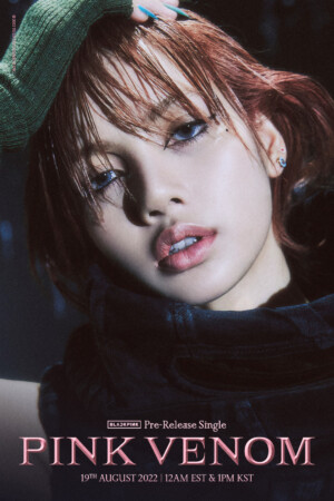 BLACKPINK Lisa Pink Venom Teaser Poster 2 BLACKPINK Lisa Pink Venom Teaser Poster 2