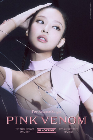 BLACKPINK Jennie Pink Venom Teaser Poster BLACKPINK Jennie Pink Venom Teaser Poster